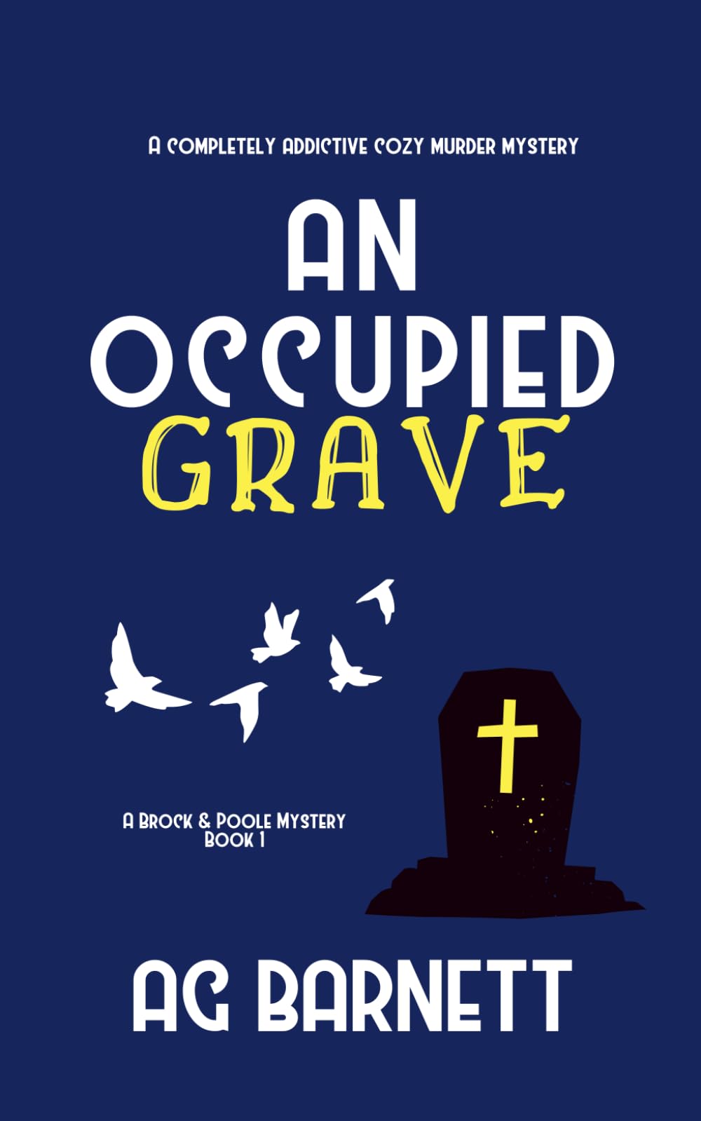 An Occupied Grave (A Brock & Poole Mystery, Band 1) Contemporary literature