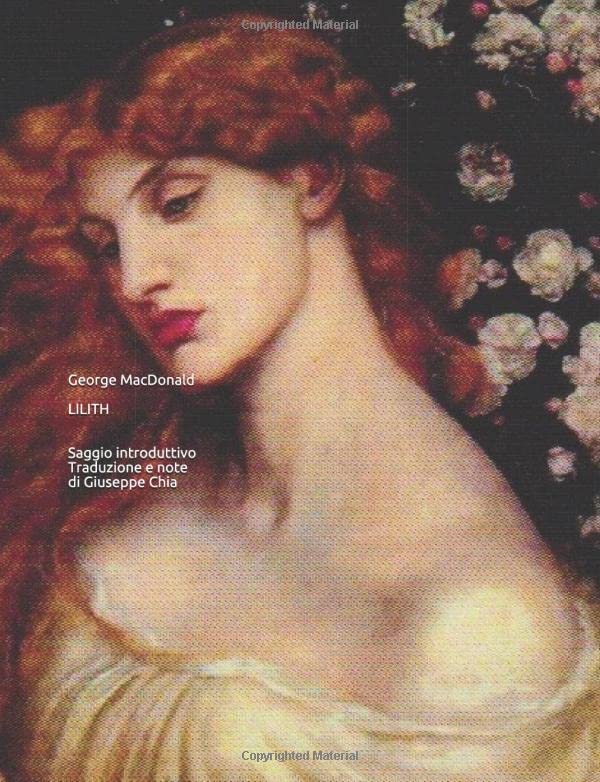 LILITH - SAGGIO INTRODUTTIVO TRADUZIONE E NOTE Di GIUSEPPE CHIA Classics