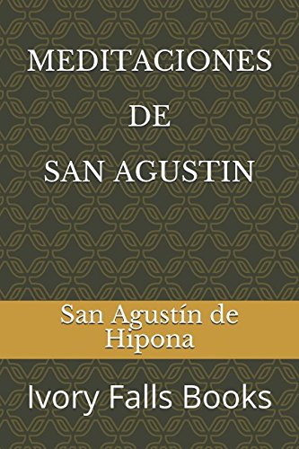 MEDITACIONES DE SAN AGUSTIN Religion & Esotericism