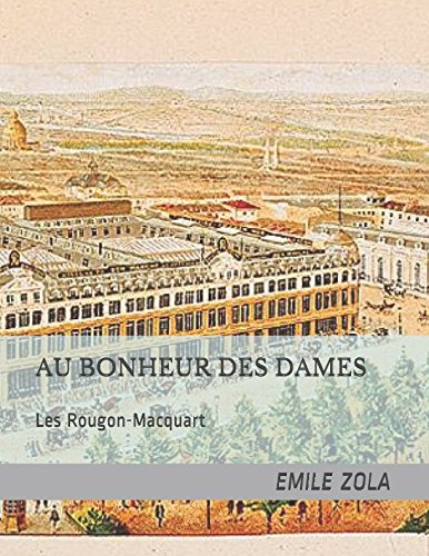 AU BONHEUR DES DAMES: Les Rougon-Macquart book