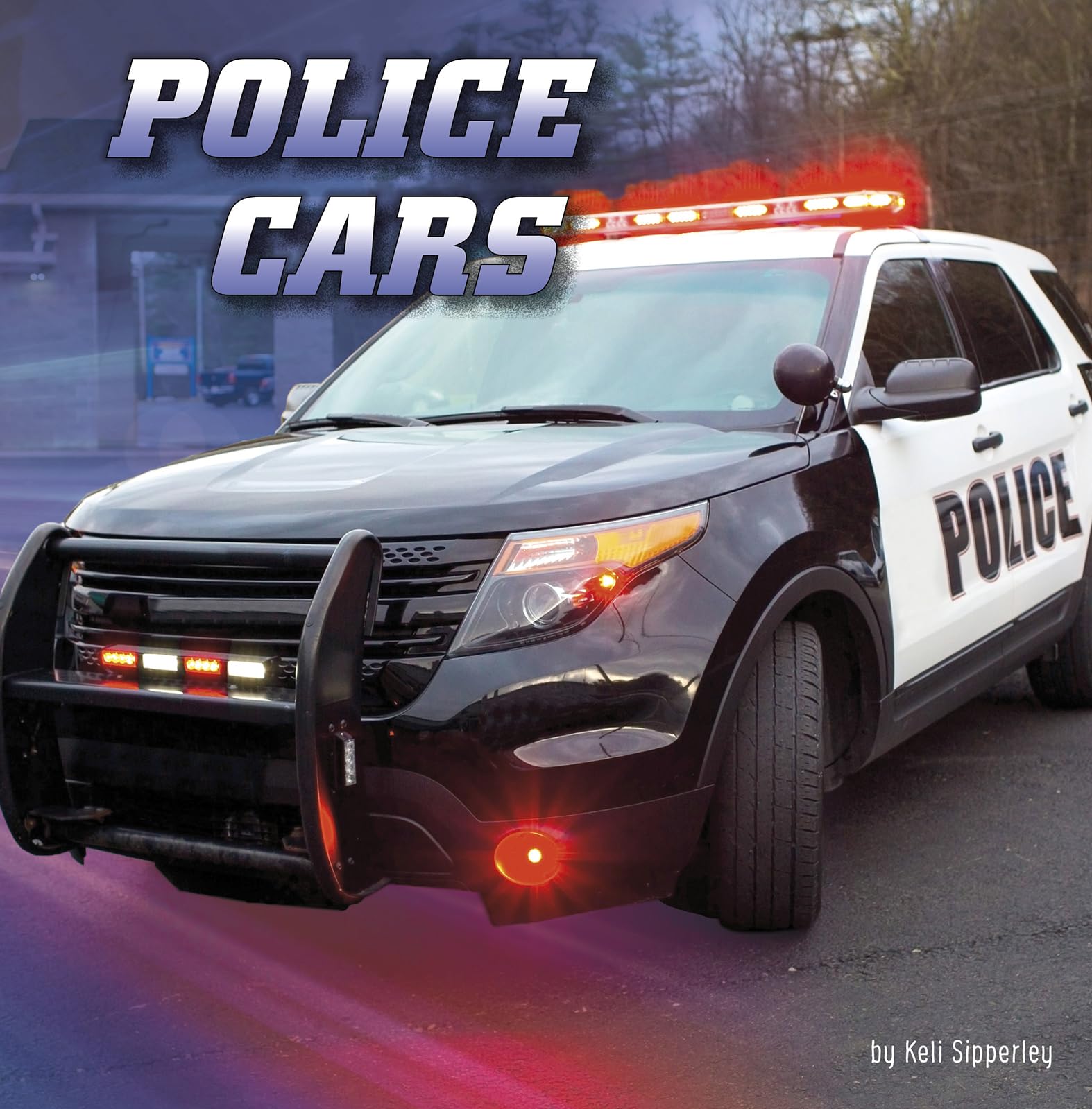 Police Cars (Wild About Wheels) Social Sciences