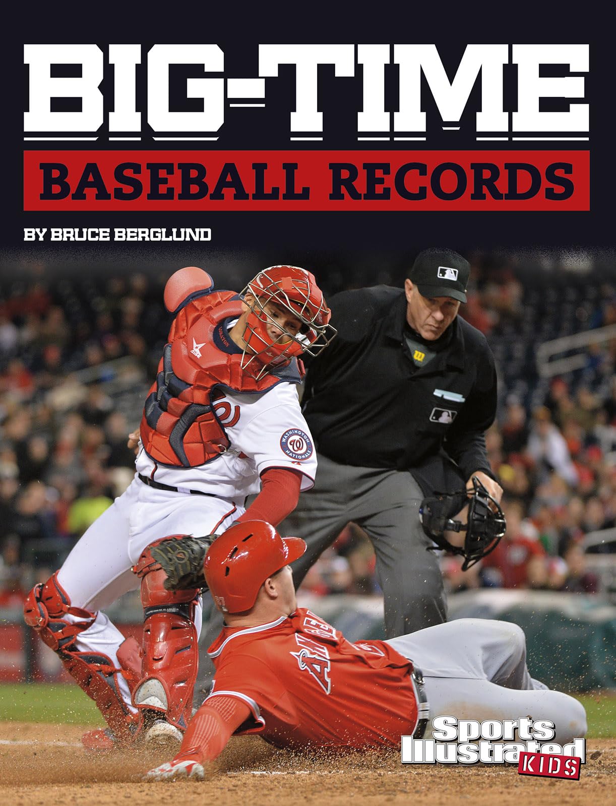 Big-Time Baseball Records (Sports Illustrated Kids: Big-Time Records) Leisure & Fun