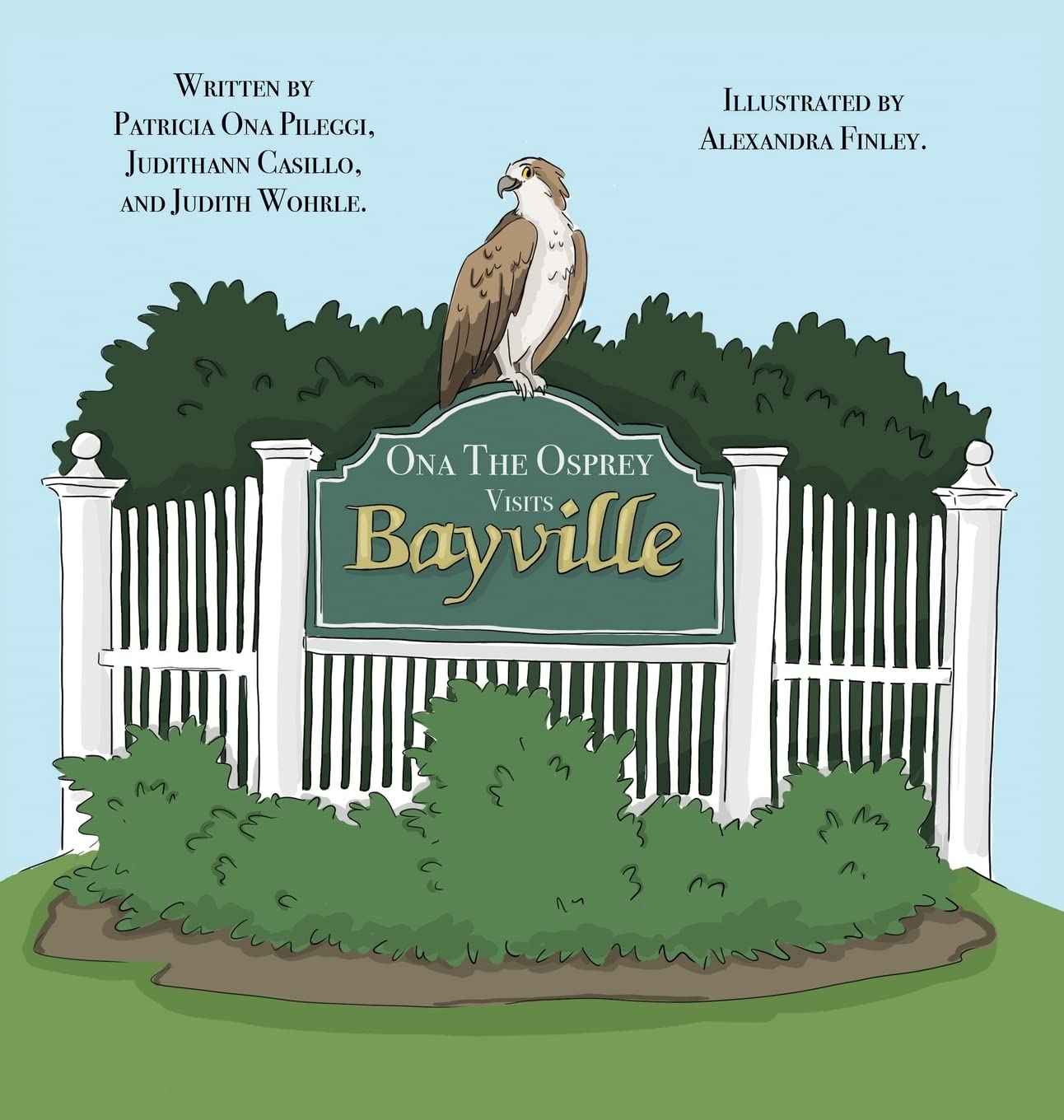 Ona The Osprey Visits Bayville Novels & Short Stories