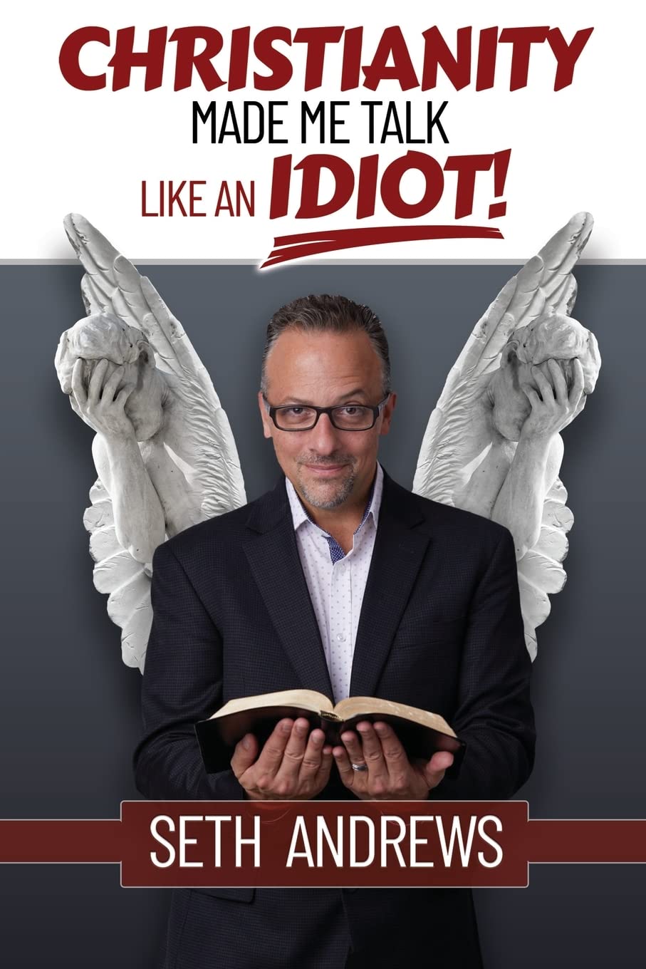Christianity Made Me Talk Like an Idiot Religion & Esotericism
