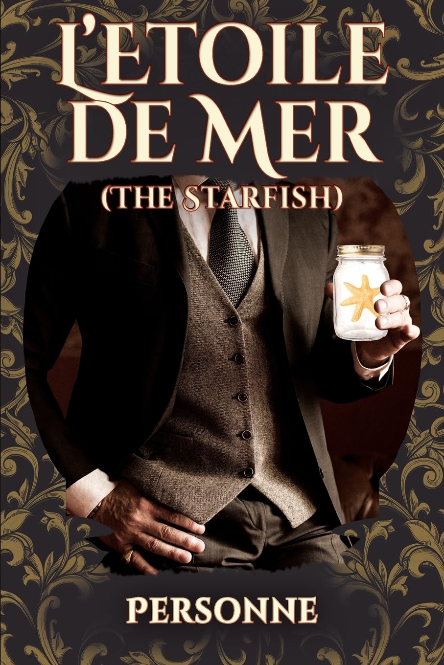 L'Etoile de Mer (The Starfish): Sequel to Traitor Comet Historical Fiction