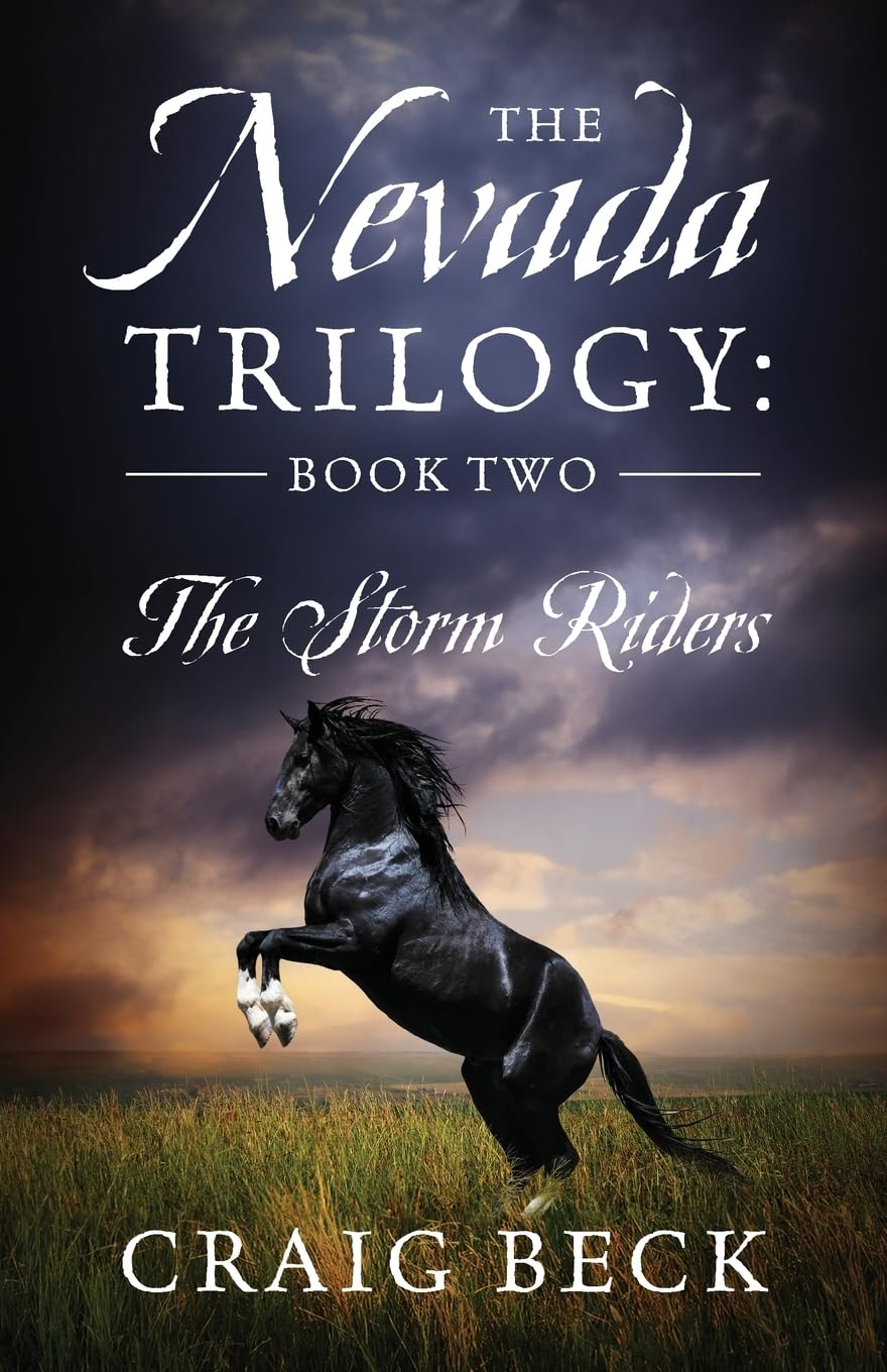 The Nevada Trilogy: Book Two: The Storm Riders Action & Adventure