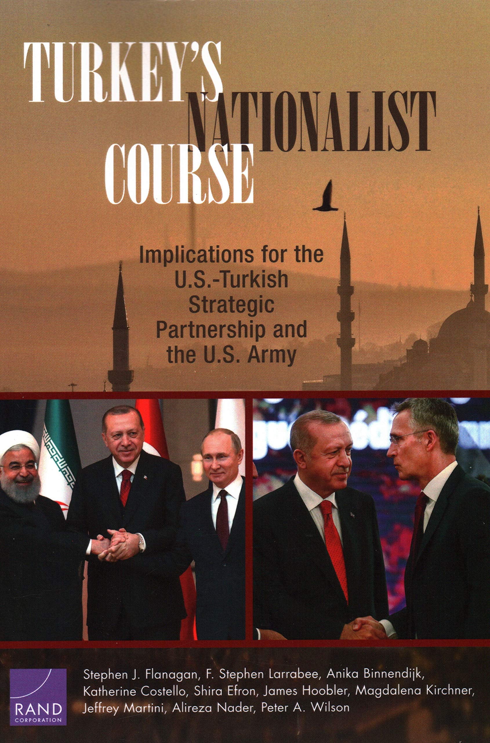 Turkey's Nationalist Course: Implications for the U.S.-Turkish Strategic Partnership and the U.S. Army Social Sciences