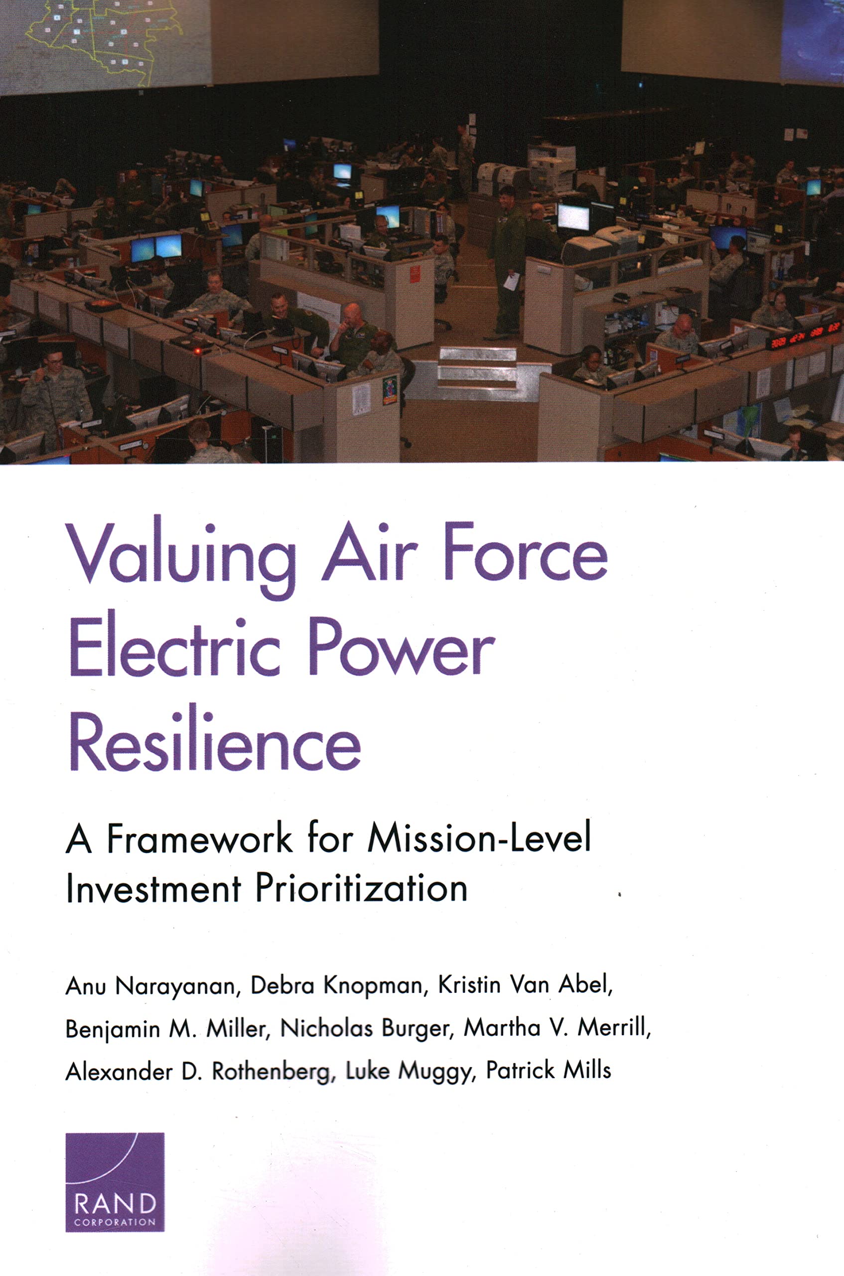 Valuing Air Force Electric Power Resilience: A Framework for Mission-Level Investment Prioritization Business, Finance & Career