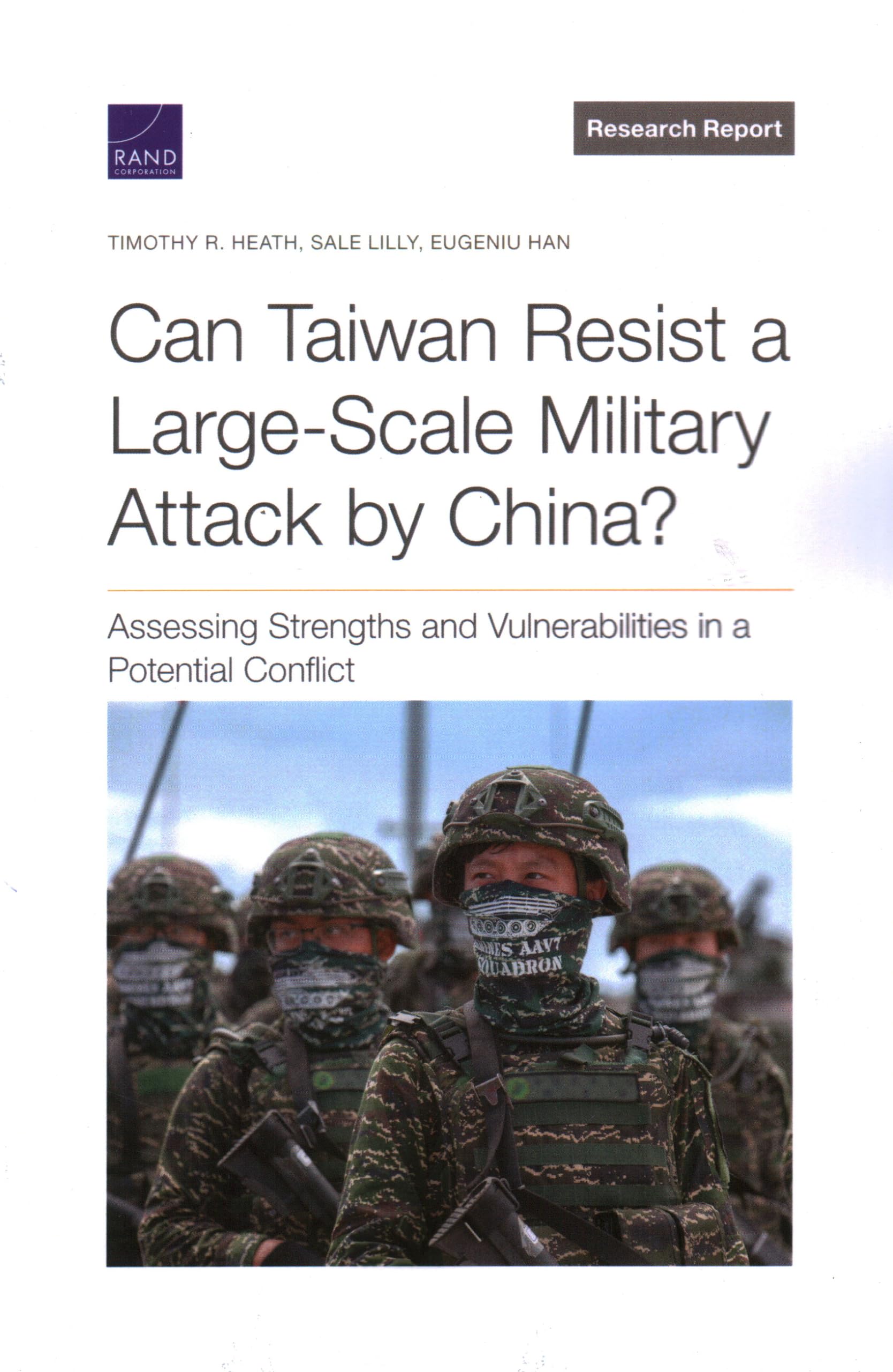Can Taiwan Resist a Large-Scale Military Attack by China?: Assessing Strengths and Vulnerabilities in a Potential Conflict (Research Report: National Defense Research Institute) Business, Finance & Career