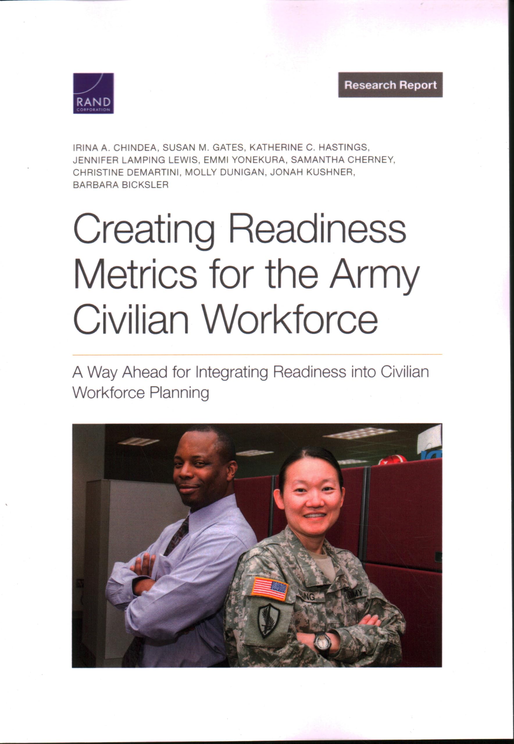 Creating Readiness Metrics for the Army Civilian Workforce: A Way Ahead for Integrating Readiness into Civilian Workforce Planning Business, Finance & Career