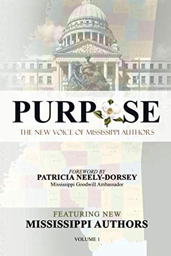 Purpose: The New Voice of Mississippi Authors Books