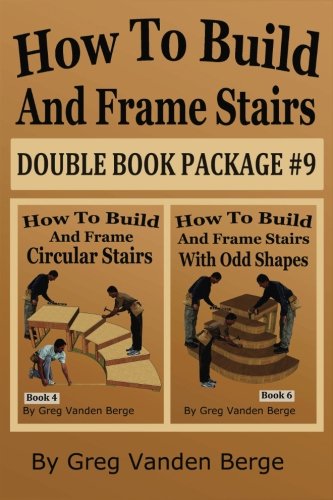 How To Build And Frame Stairs - Double Book Package #9 Business & Technology