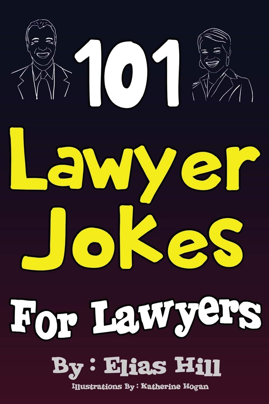 101 Lawyer Jokes For Lawyers Law