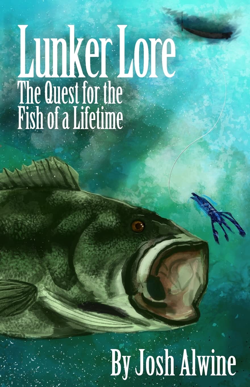 Lunker Lore: The Quest for the Fish of a Lifetime Leisure & Fun