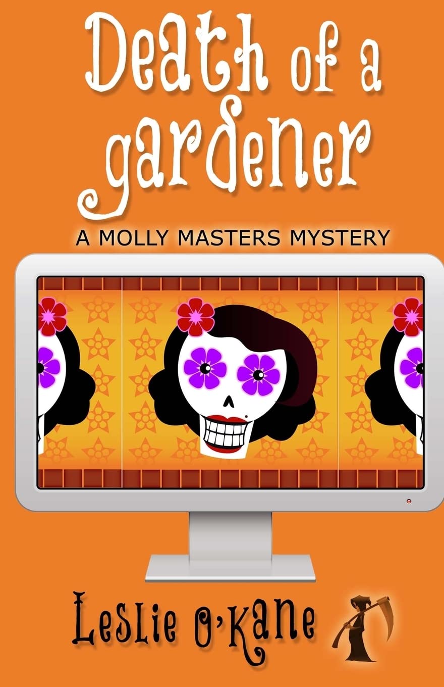 Death of a Gardner: Illustrated Edition (Molly Masters Mysteries, Band 3) Detective & CSI