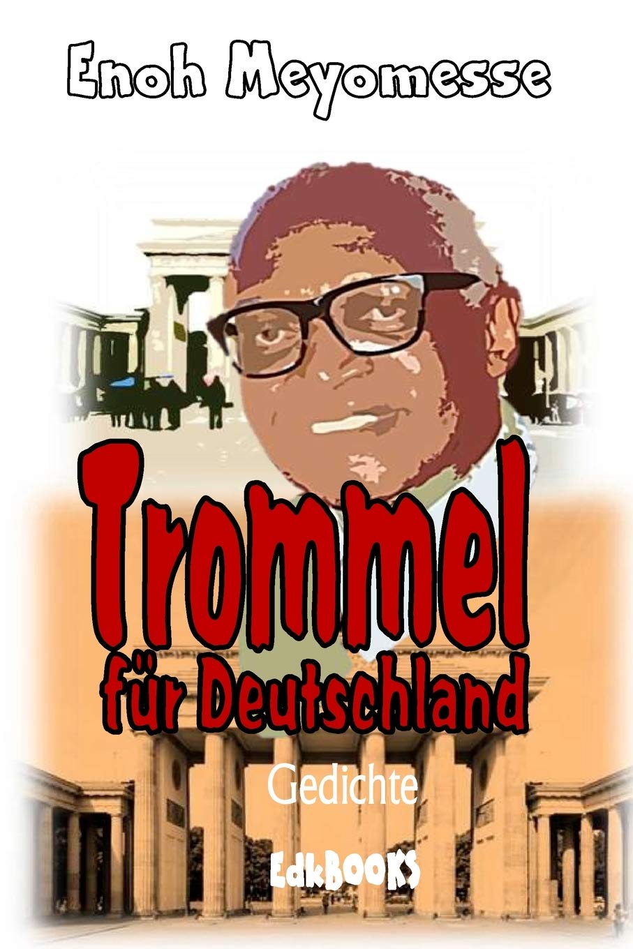 Trommel für Deutschland Poetry