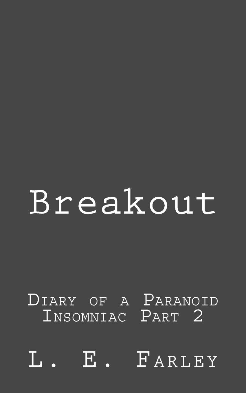 Breakout: Diary of a Paranoid Insomniac 2 Contemporary literature