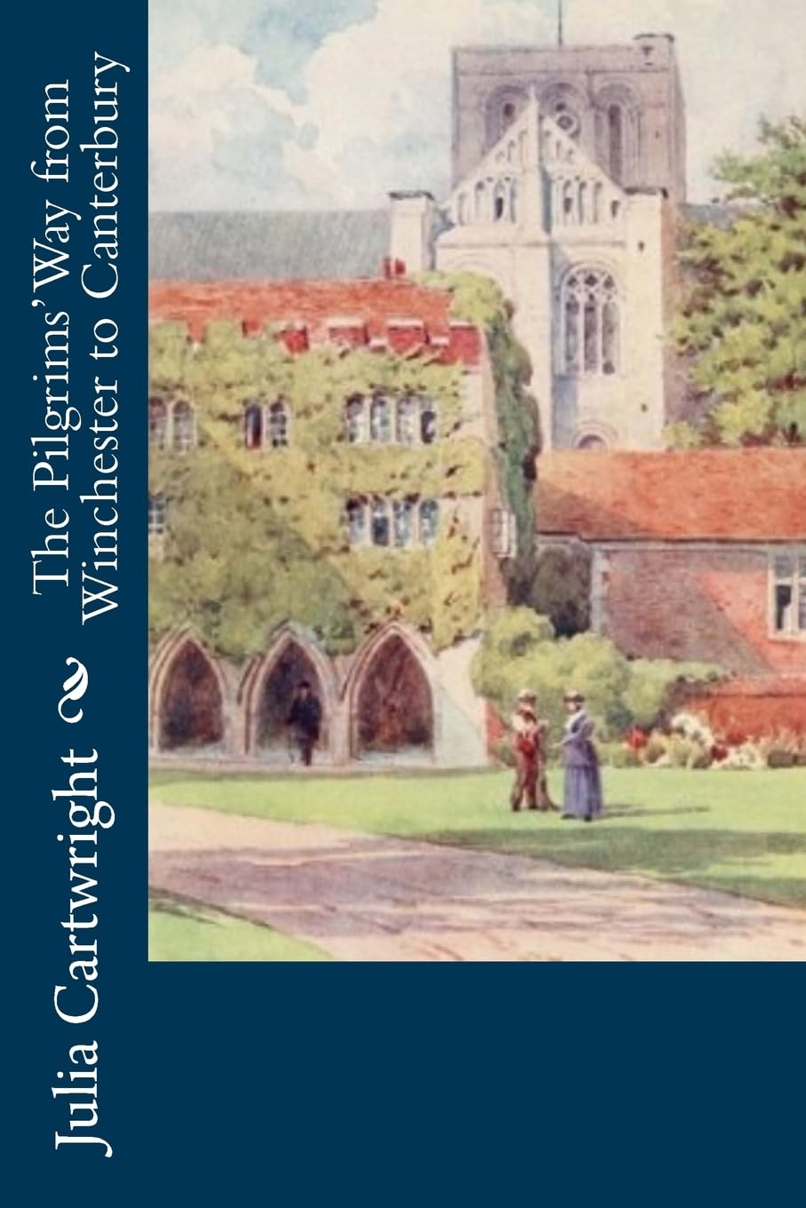The Pilgrims' Way from Winchester to Canterbury Social Sciences