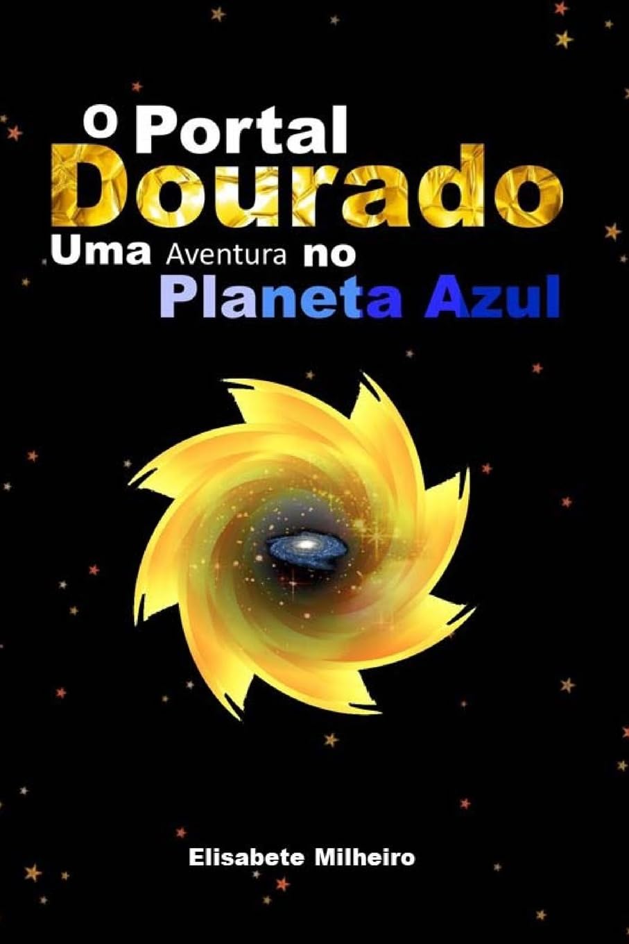 O Portal Dourado Novels & Short Stories