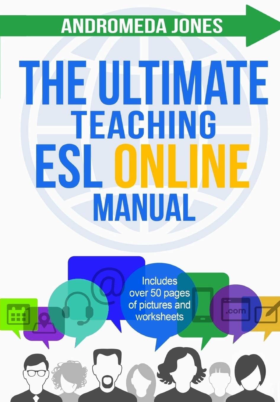 The Ultimate Teaching ESL Online Manual: Tools and techniques for successful TEFL classes online (The Ultimate ESL Teaching Manual, Band 2) Foreign Languages ​​& Dictionaries
