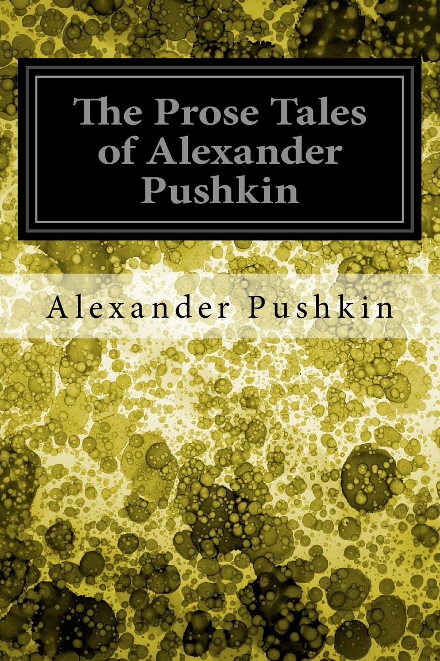 The Prose Tales of Alexander Pushkin Classics