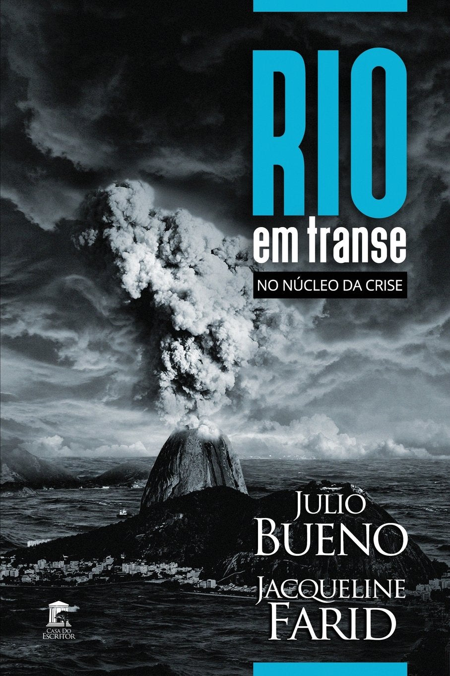 Rio em Transe: No Núcleo da Crise book