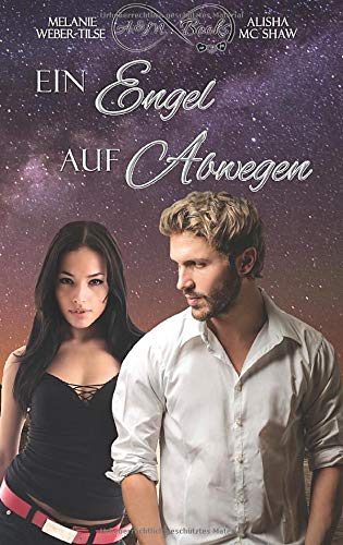Ein Engel auf Abwegen (What the Hell - Reihe, Band 2) Urban Fantasy