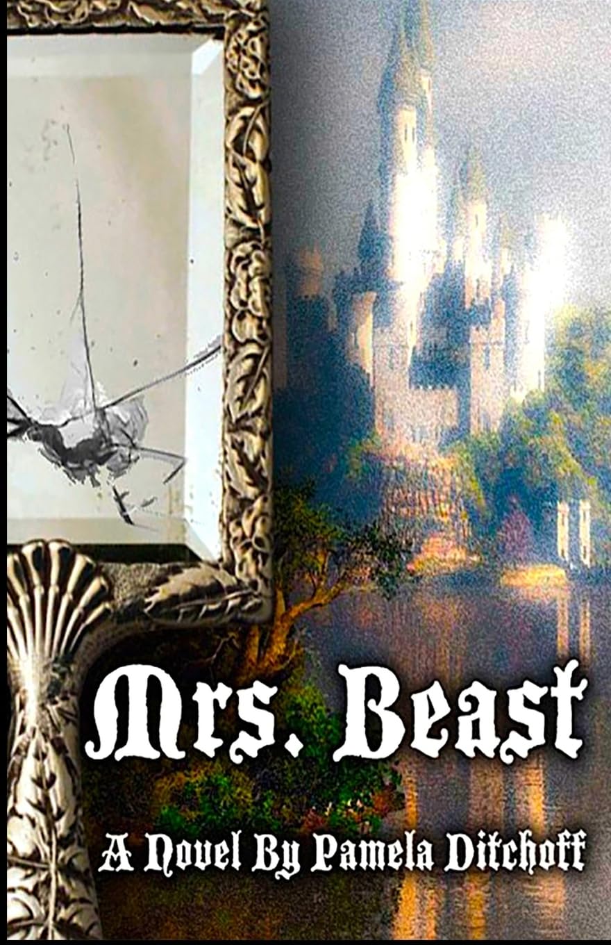 Mrs. Beast (PRINCESS BEAST, Band 1) Fairy Tales & Legends