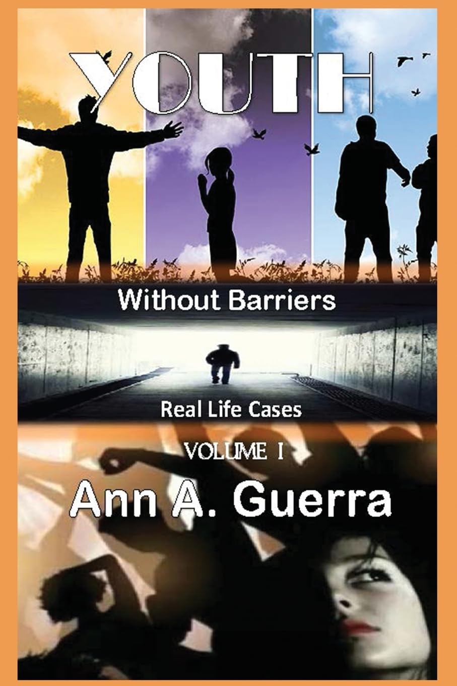 YOUTH: Without Barriers: Volume I: Real Life Cases (YOUTH: Without Barriers: Real Life Cases, Band 1) Books