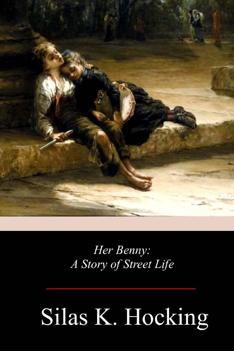Her Benny: A Story of Street Life Classics