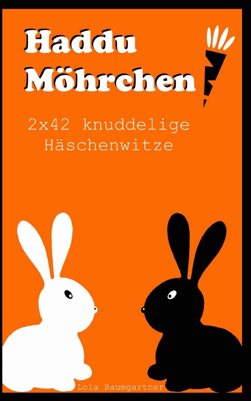 Haddu Möhrchen: 2x42 knuddelige Häschenwitze Books