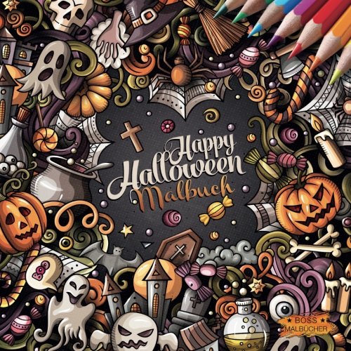 Happy Halloween: Malbuch zum Entspannen Hobbies & Crafts