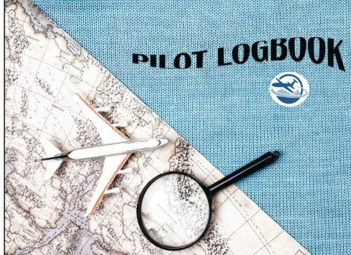 Pilot Logbook: The Standard Pilot Logbook 8.25x6 with 100 Pages Business & Technology