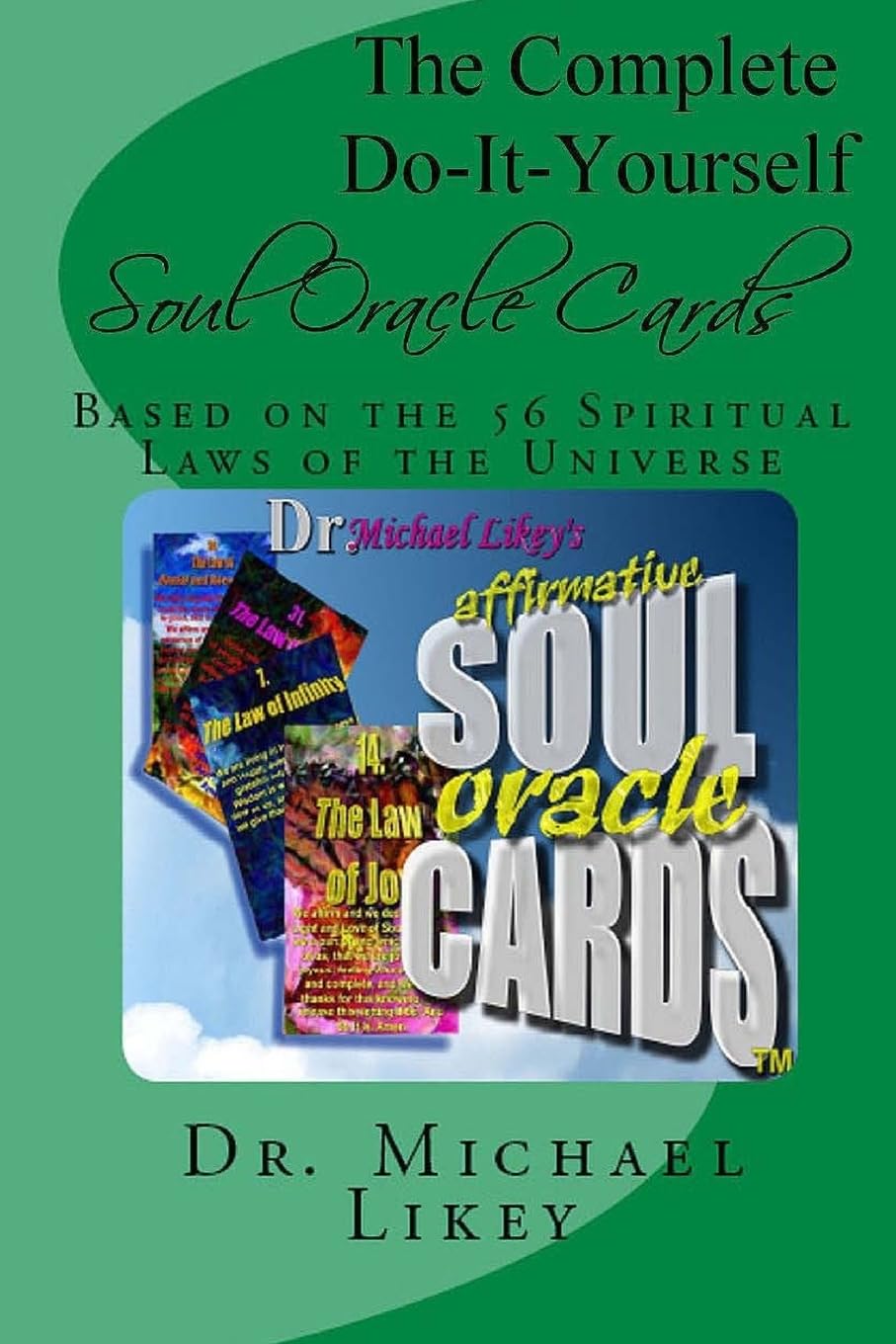 The Complete Do-It-Yourself Soul Oracle Cards Lifestyle