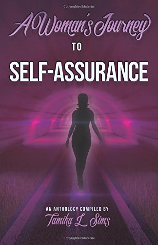 A Woman's Journey to Self-Assurance: An Anthology Lifestyle