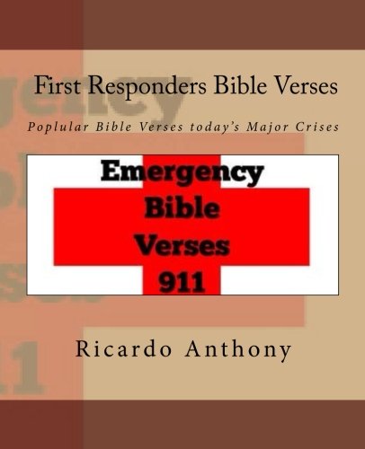 500 Bible verses for First Responders: Poplular Bible Verses today's Major Crises Religion & Esotericism
