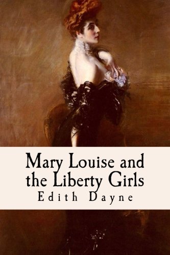Mary Louise and the Liberty Girls Contemporary literature