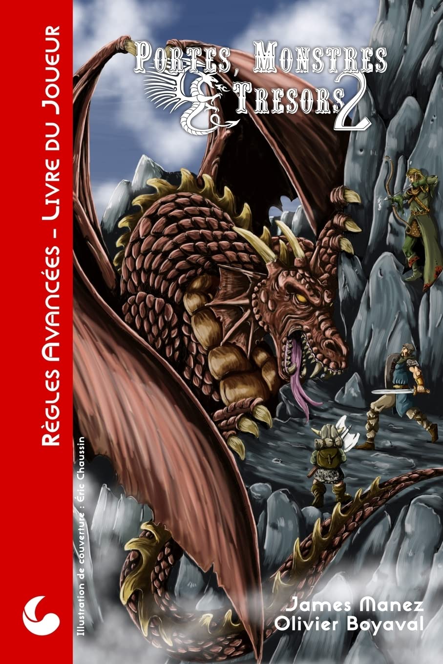 Portes, Monstres & Trésors : Règles Avancées: Livre du Joueur Leisure & Fun