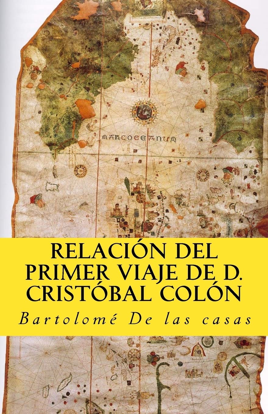 Relacion del primer viaje de D. Cristobal Colon: para el descubrimiento de las Indias book
