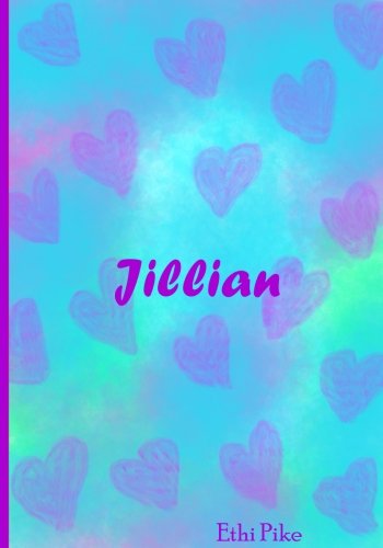 Jillian: Collectible Notebook (Ethi Pike Collectible Notebook) Books