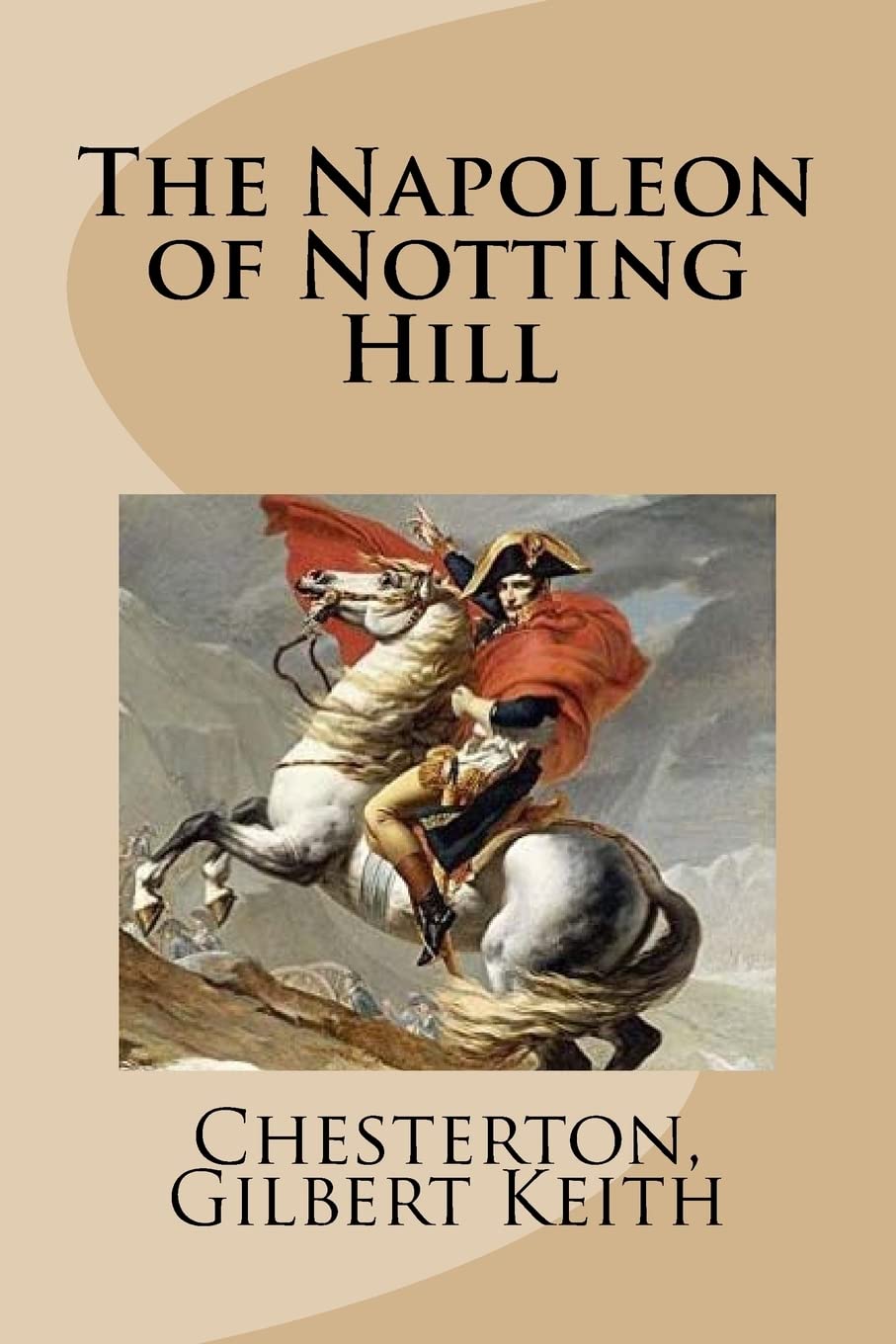 The Napoleon of Notting Hill Contemporary literature
