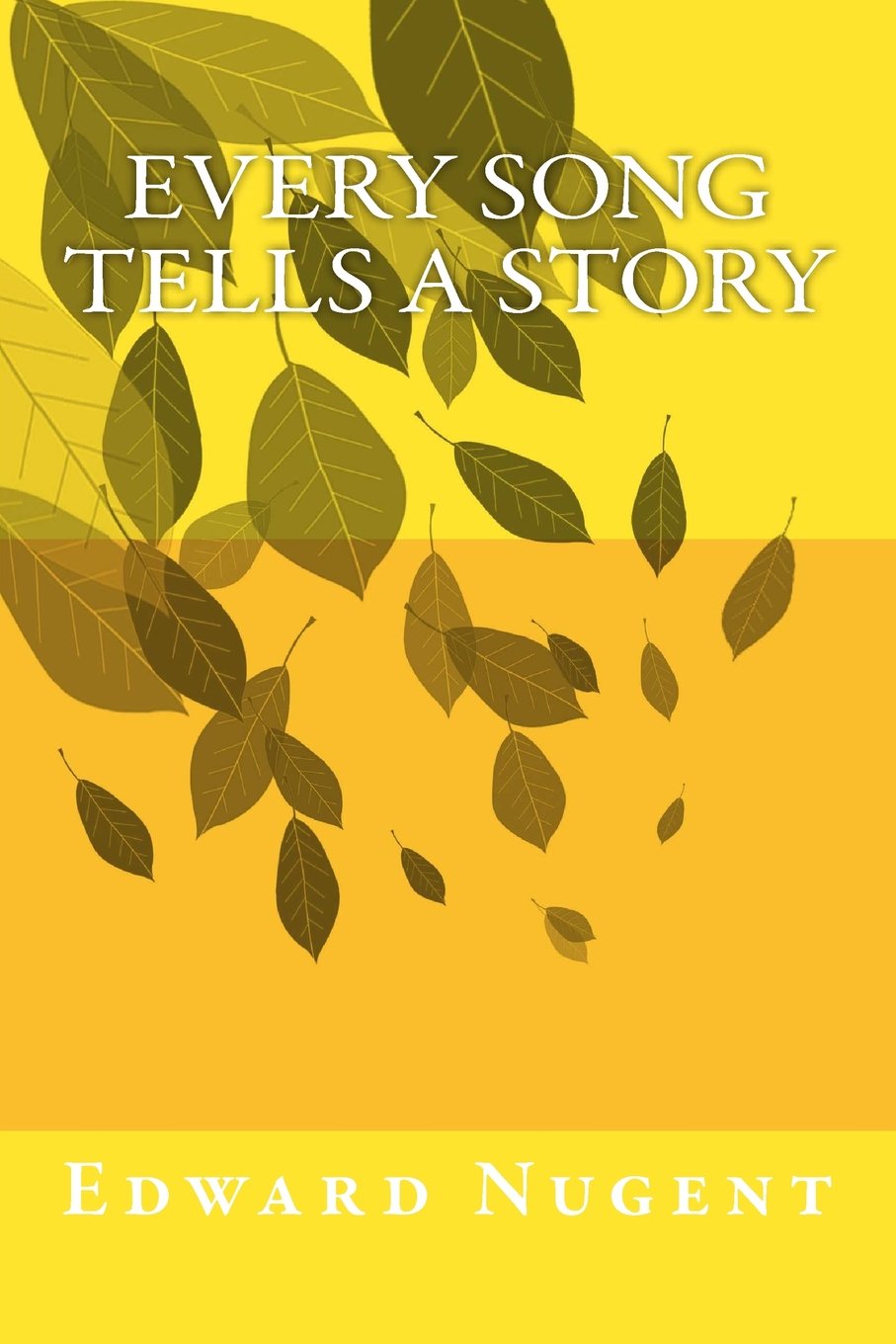 Every Song Tells a Story Contemporary literature