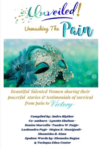 Product Image: Unveiled: Unmasking the Pain