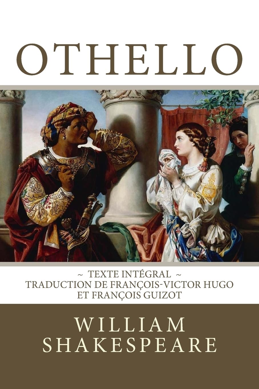 Othello: Edition intégrale - Traduction de François-Victor Hugo et François Guizot book