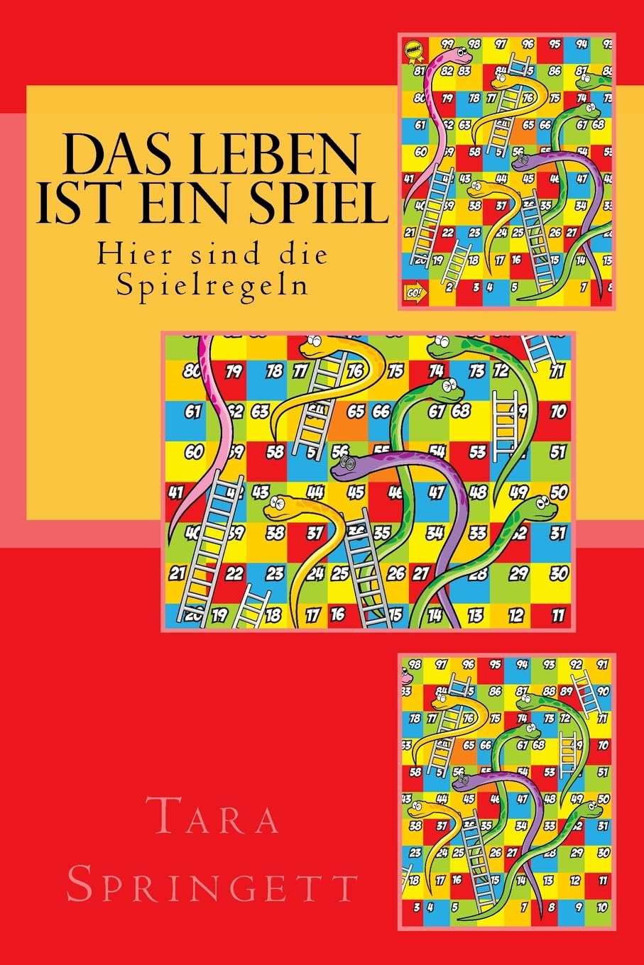 Das Leben ist ein Spiel - Hier sind die Spielregeln: Neun Stufen des Bewusstseins vom unbewussten Traum bis zur völligen Erleuchtung Religion & Esotericism