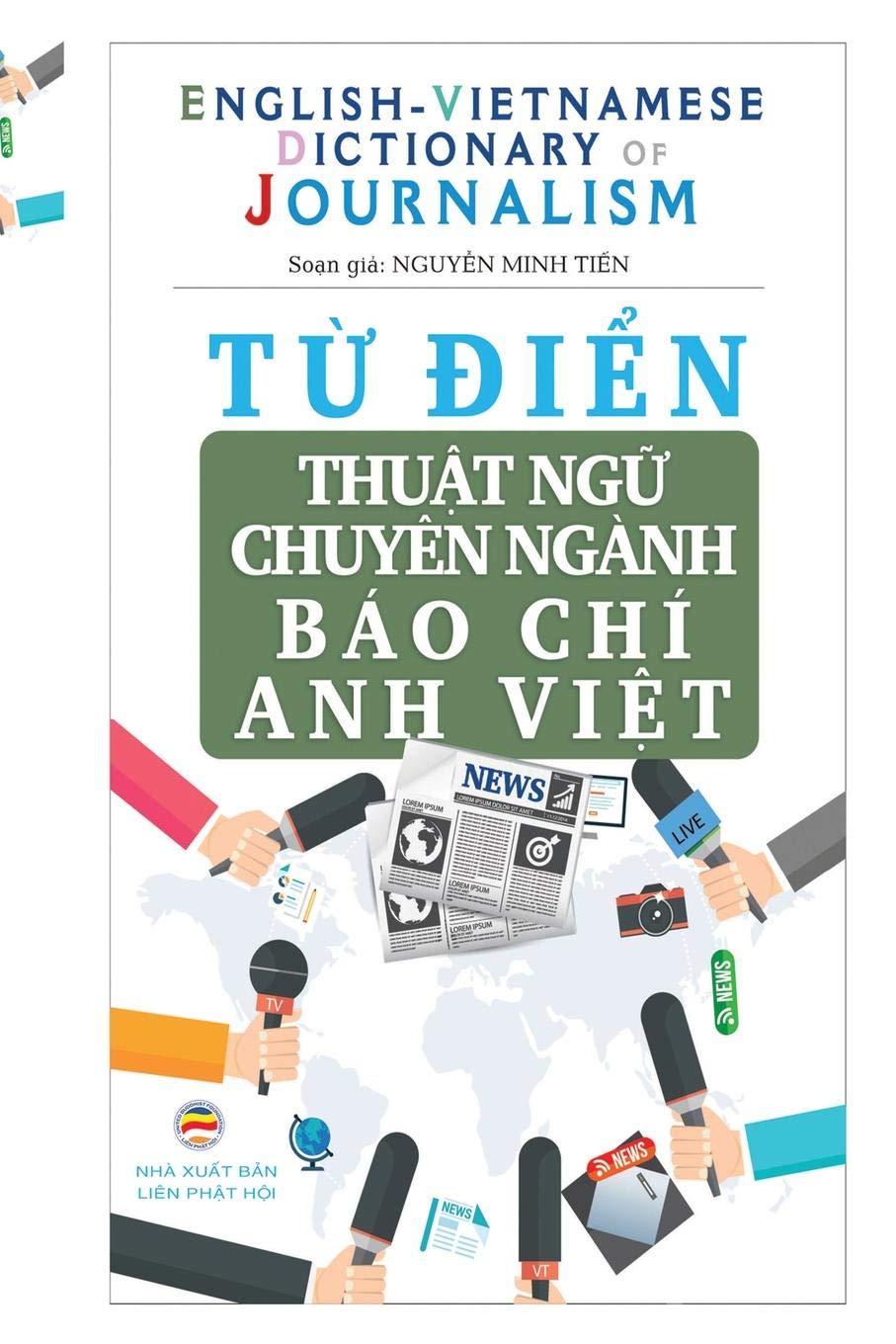 Tu dien Thuat ngu Chuyen nganh Bao chi Anh Viet: Ban in bia mem General education