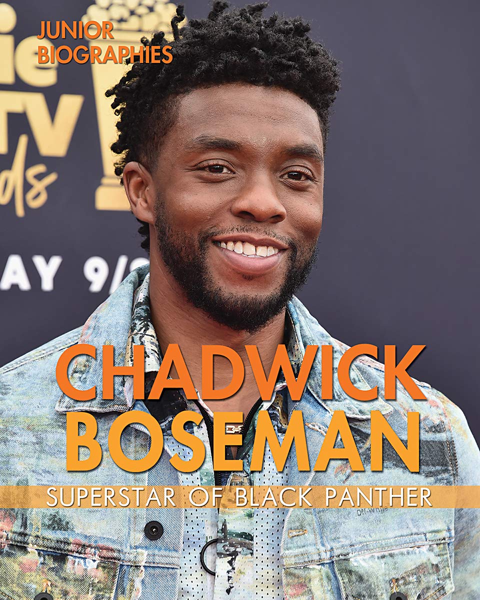 Chadwick Boseman: Superstar of Black Panther book