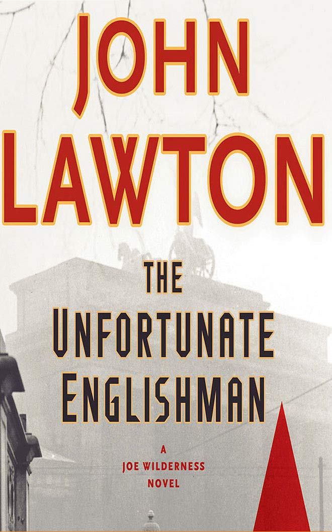 The Unfortunate Englishman: A Joe Wilderness Novel Contemporary literature