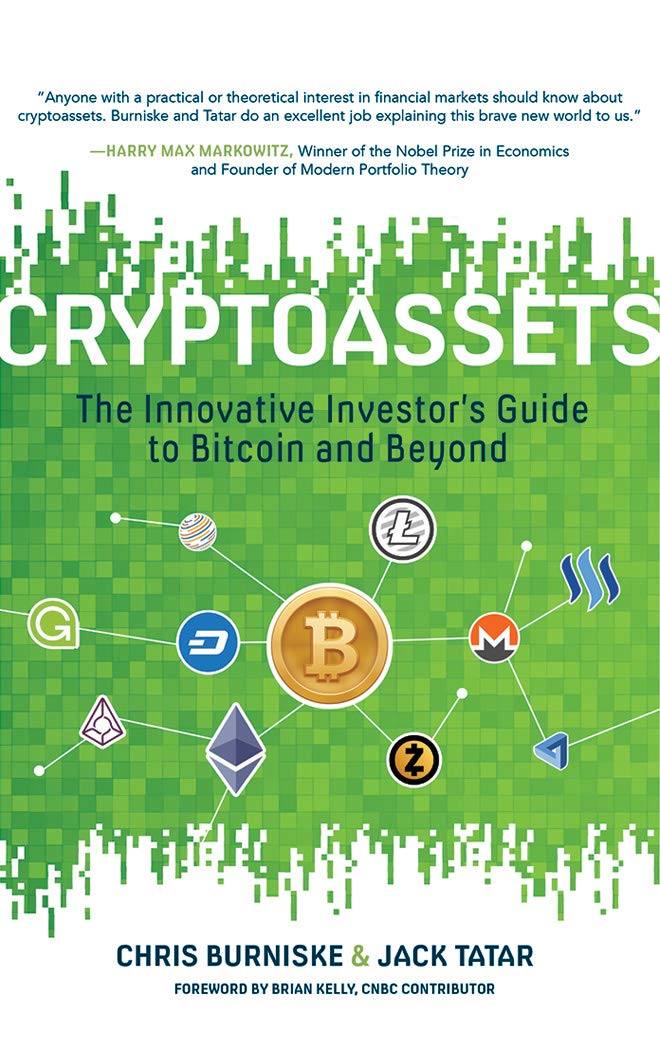 Cryptoassets: The Innovative Investor's Guide to Bitcoin and Beyond Business, Finance & Career