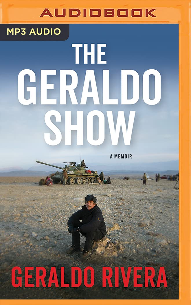 Product Image: The Geraldo Show: A Memoir